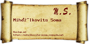 Mihálkovits Soma névjegykártya